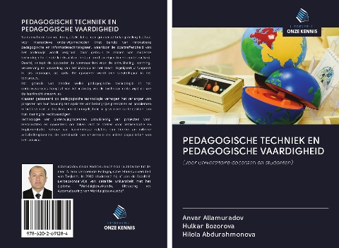 PEDAGOGISCHE TECHNIEK EN PEDAGOGISCHE VAARDIGHEID - Anvar Allamuradov, Hulkar Bozorova, Hilola Abdurahmonova