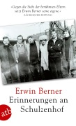 Cover-Bild zum Titel 'Erinnerungen an Schulzenhof' von 'Erwin Berner'