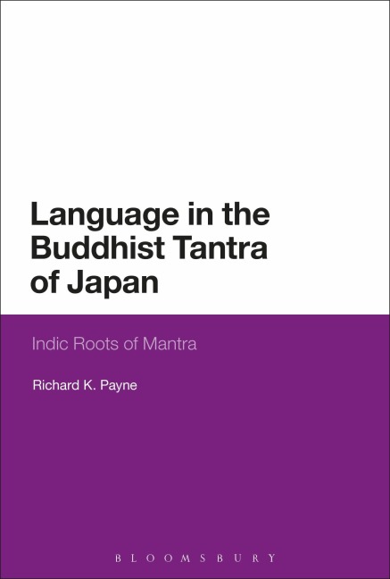 Language in the Buddhist Tantra of Japan - Richard K. Payne