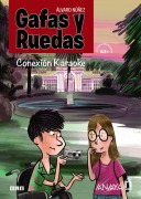 Cover-Bild zum Titel 'Gafas y Ruedas' von 'Alvaro Nunez'