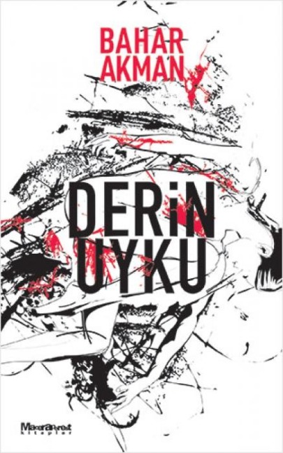 Derin Uyku - Bahar Akman