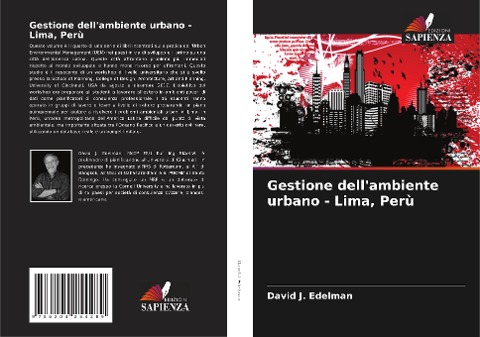 Gestione dell'ambiente urbano - Lima, Perù - David J. Edelman