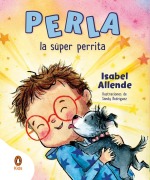 Cover-Bild zum Titel 'Perla la super perrita' von 'Isabel Allende'