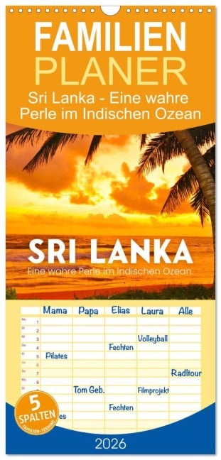 Familienplaner 2026 - Sri Lanka - Eine wahre Perle im Indischen Ozean mit 5 Spalten (Wandkalender, 21 x 45 cm) CALVENDO - Sf Sf