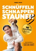 Cover-Bild zum Titel 'Schnüffeln, Schnappen, Staunen' von 'Nami and Tommy, Tommy Pham'
