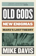 Cover-Bild zum Titel 'Old Gods, New Enigmas' von 'Mike Davis'