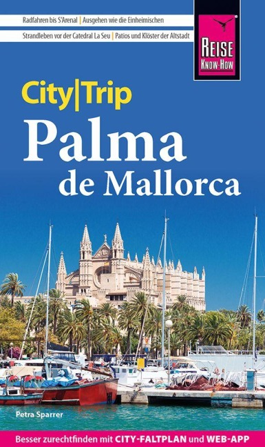 Reise Know-How CityTrip Palma de Mallorca - Petra Sparrer