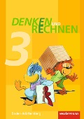 Denken und Rechnen 3. Schulbuch. Grundschulen. Baden-Württemberg - 