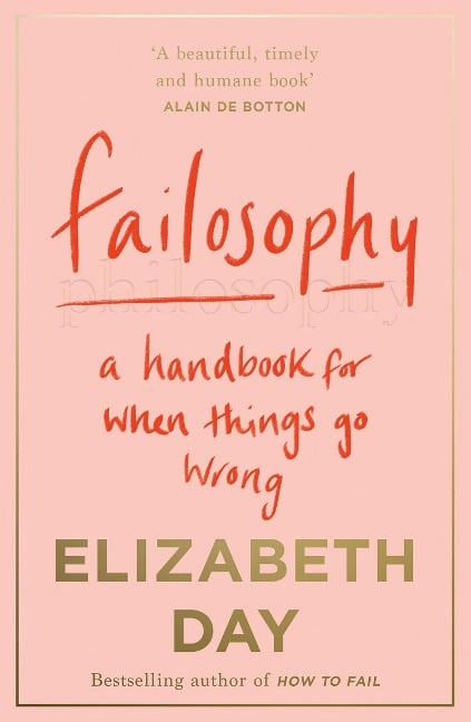 Failosophy - Elizabeth Day