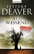 Cover-Bild zum Titel 'Allwissend' von 'Jeffery Deaver'