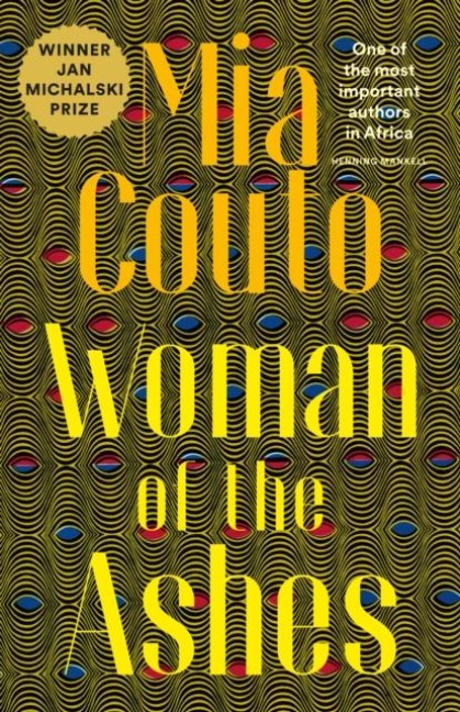 Woman of the Ashes - Mia Couto