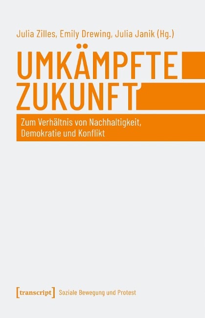 Umkämpfte Zukunft - 