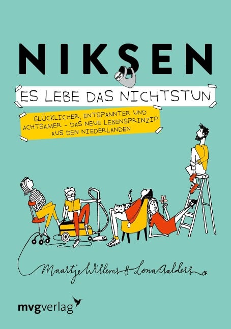 Niksen - Es lebe das Nichtstun - Maartje Willems