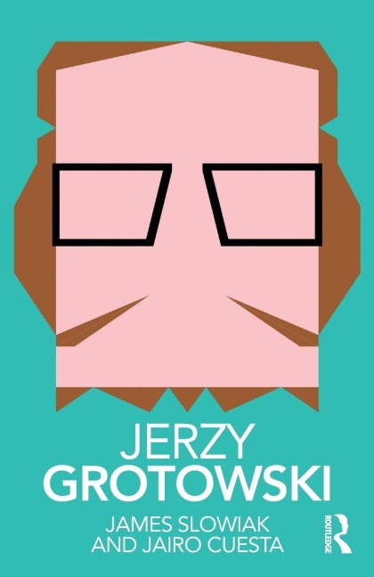 Jerzy Grotowski - James Slowiak, Jairo Cuesta