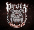 In Dog We Trust - Protz