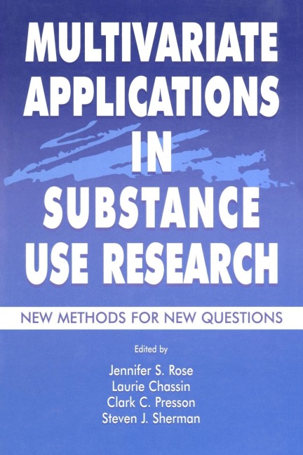 Multivariate Applications in Substance Use Research - 