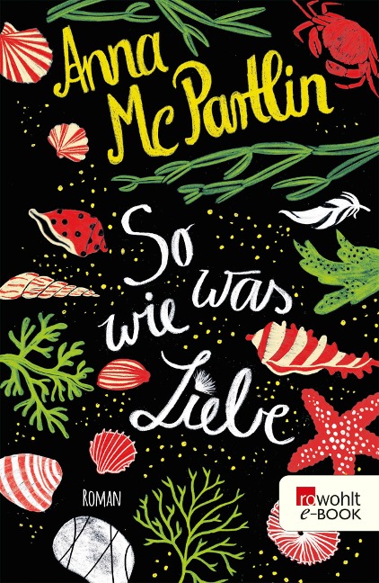 So was wie Liebe - Anna McPartlin