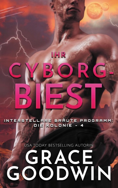 Ihr Cyborg-Biest - Grace Goodwin