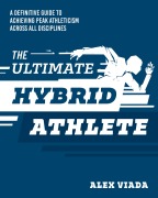 Cover-Bild zum Titel 'The Ultimate Hybrid Athlete' von 'Alex Viada'