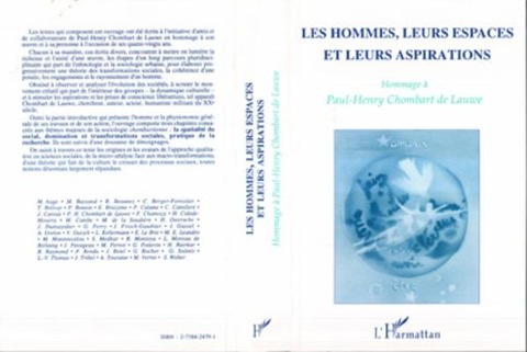 Les hommes, leurs espaces et leurs aspirations - Collectif