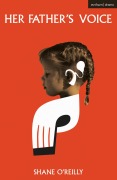 Cover-Bild zum Titel 'Her Father's Voice' von 'Shane O'Reilly'