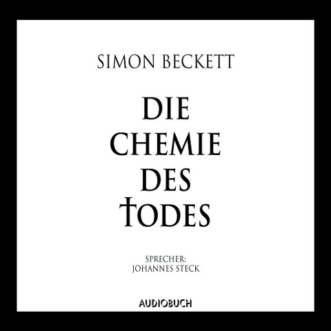 Die Chemie des Todes - Simon Beckett