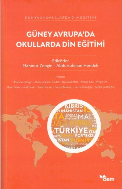 Güney Avrupada Okullarda Din Egitimi - Mahmut Zengin, Abdurrahman Hendek