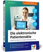 Cover-Bild zum Titel 'Die elektronische Patientenakte' von 'Jörg Schiemann'
