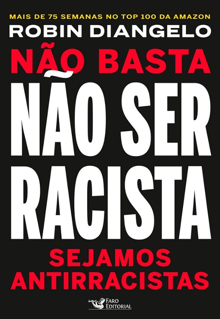 Não basta não ser racista - Robin Diangelo