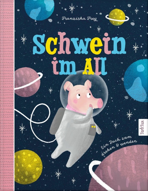 Schwein im All - Roboter im Stall - Franziska Frey