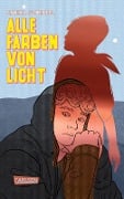 Alle Farben von Licht - Annika Scheffel