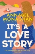 Cover-Bild zum Titel 'It's a Love Story' von 'Annabel Monaghan'