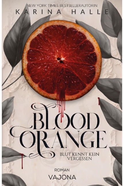 Blood Orange - Karina Halle