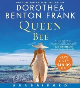 Cover-Bild zum Titel 'Queen Bee' von 'Dorothea Benton Frank'