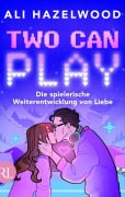 Cover-Bild zum Titel 'Two Can Play - Die spielerische Weiterentwicklung von Liebe' von 'Ali Hazelwood'