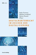 Cover-Bild zum Titel 'Deutschunterricht im Zeichen der Digitalisierung' von ''