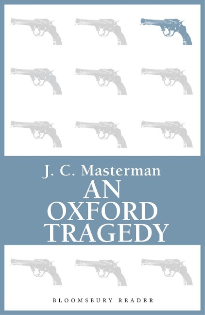 An Oxford Tragedy - J. C. Masterman
