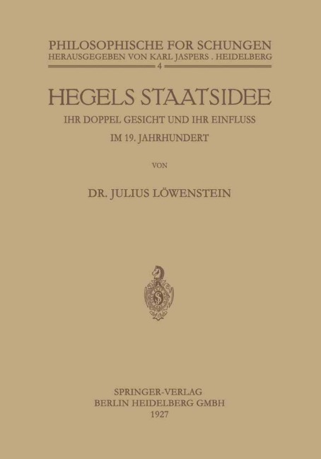 Hegels Staatsidee - Julius Löwenstein