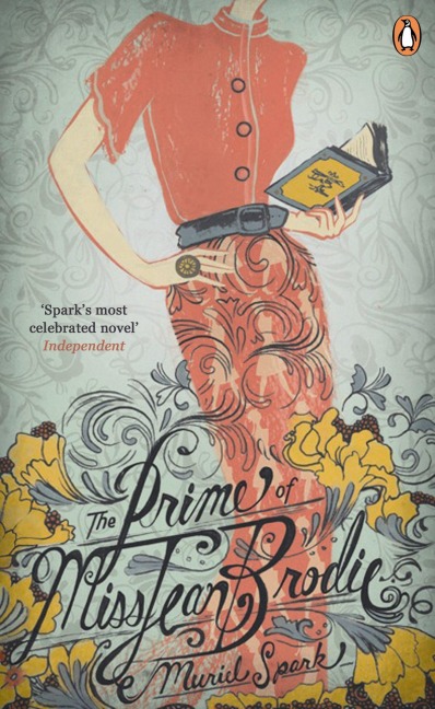 The Prime of Miss Jean Brodie - Muriel Spark