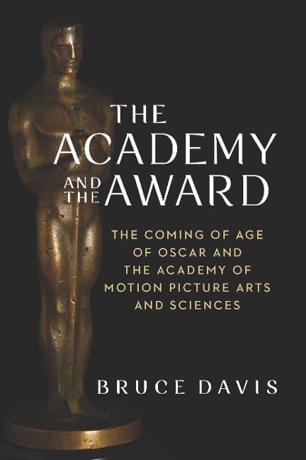 Academy and the Award - Davis Bruce Davis