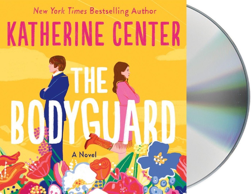 The Bodyguard - Katherine Center
