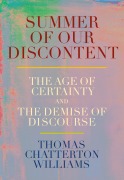 Cover-Bild zum Titel 'Summer of Our Discontent' von 'Thomas Chatterton Williams'
