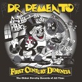 First Century Dementia - Demento