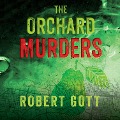 Cover-Bild zum Titel 'The Orchard Murders' von 'Robert Gott'