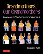 Cover-Bild zum Titel 'Grandmothers, Our Grandmothers' von 'Seong-Won'