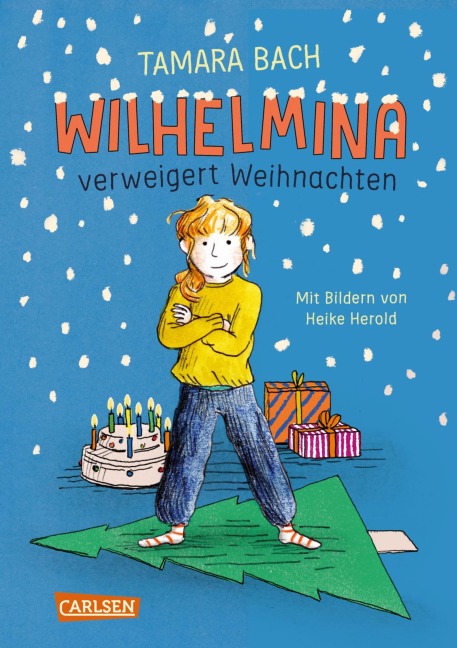Wilhelmina verweigert Weihnachten - Tamara Bach