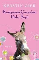 Komsunun Cimenleri Daha Yesil - Kerstin Gier