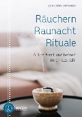 Cover-Bild zum Titel 'Räuchern, Raunacht, Rituale' von 'Sigrid Csurda-Steinwender'