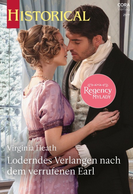 Loderndes Verlangen nach dem verrufenen Earl - Virginia Heath