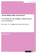 Der Aufbau der nachhaltigen Zukunftsstadt in Deutschland - Jennifer Winter, Marie Louise Franz